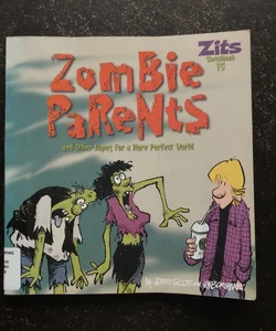 Zombie Parents