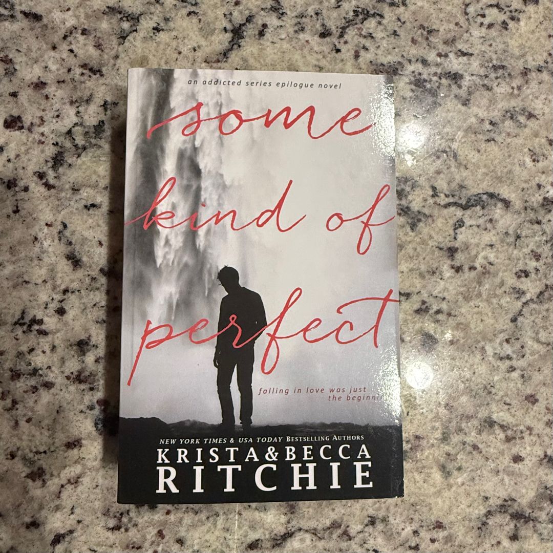 Some Kind of Perfect