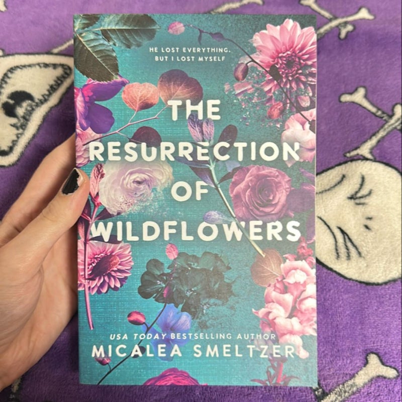 The Resurrection of Wildflowers