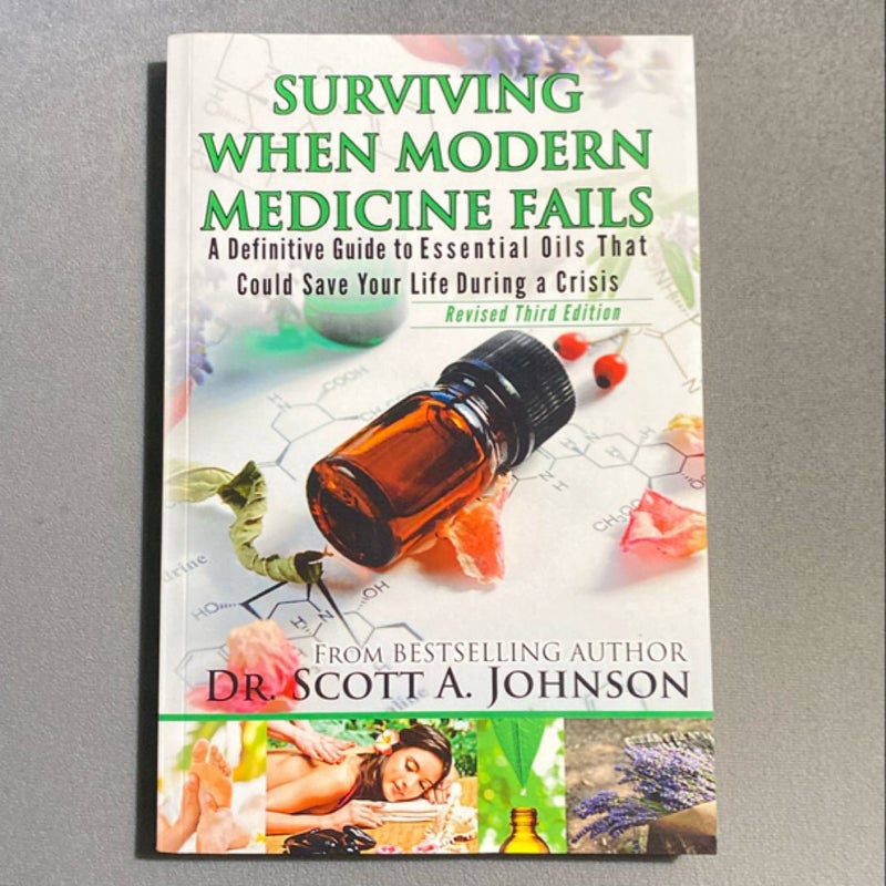 Surviving When Modern Medicine Fails