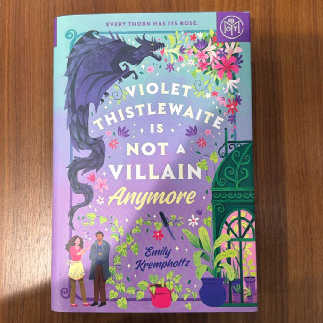 Violet Thistlewaite Is Not a Villain Anymore