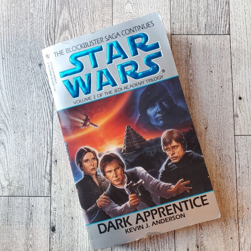 Dark Apprentice: Star Wars Legends (the Jedi Academy)