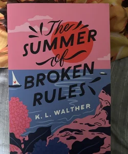 The Summer of Broken Rules