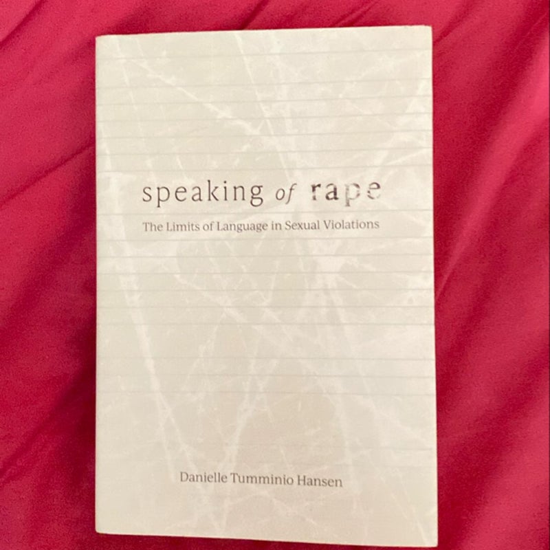 Speaking of Rape