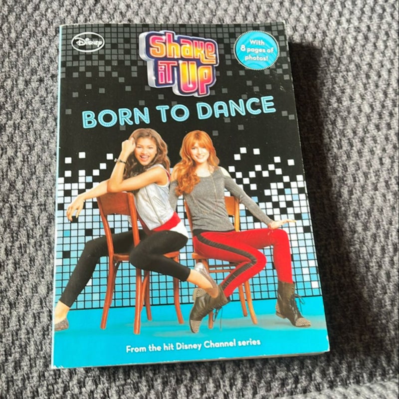 Shake It up Born to Dance