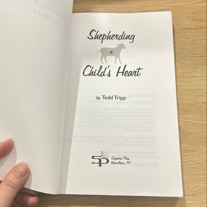 Shepherding a Child's Heart