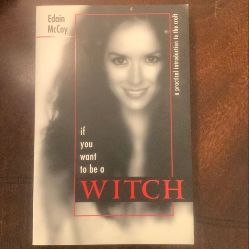 If You Want to Be a Witch