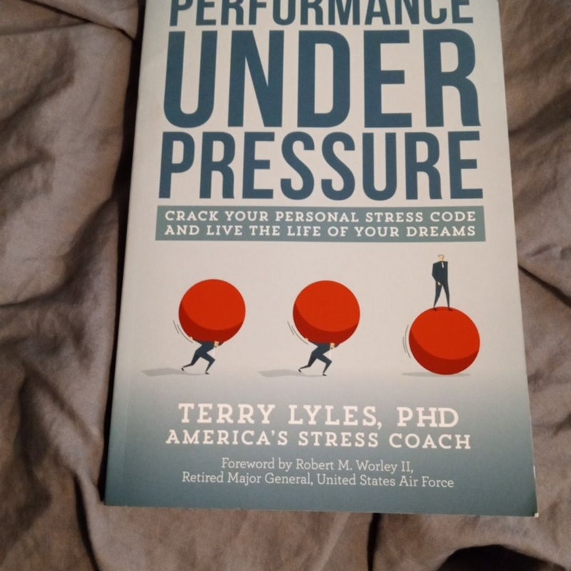 Performance under Pressure