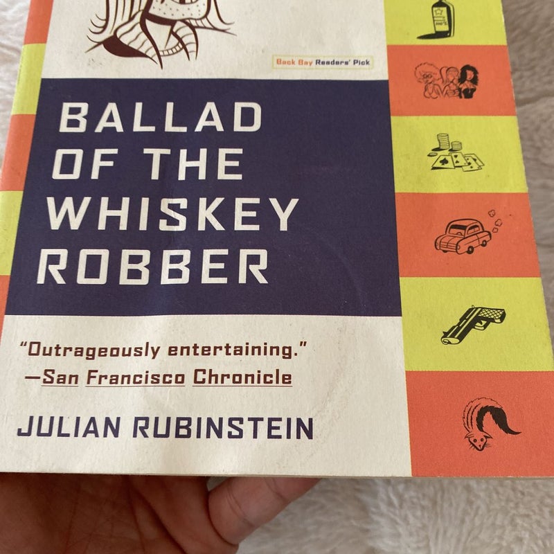 Ballad of the Whiskey Robber