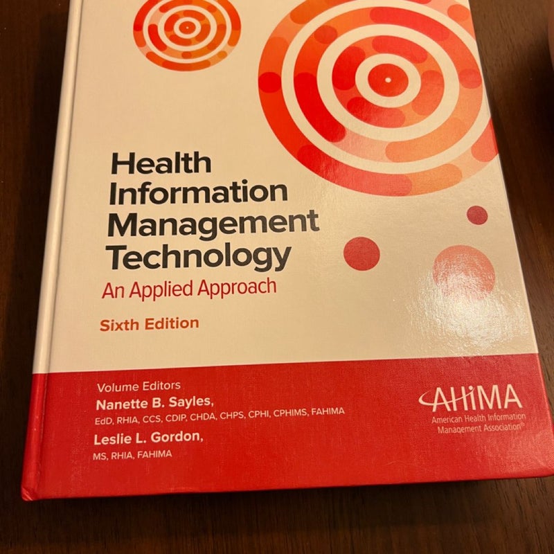 Health Information Management Technology Textbook, 6e