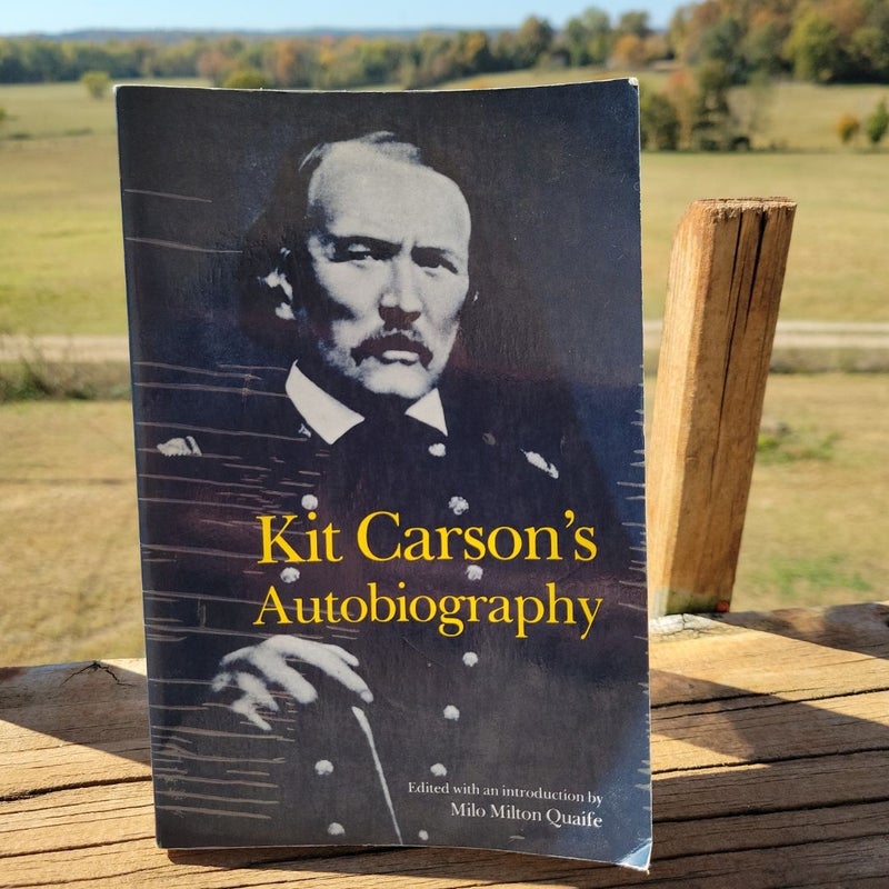 Kit Carson's Autobiography