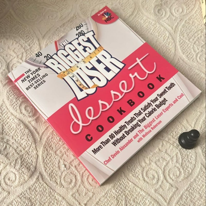 The Biggest Loser Dessert Cookbook