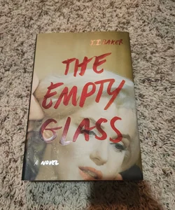 The Empty Glass