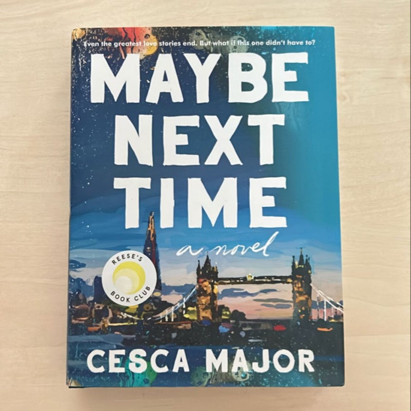 Maybe Next Time (signed)