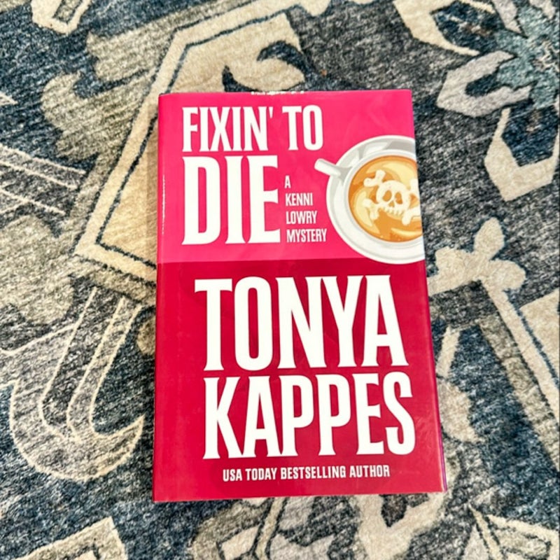 Fixin' to Die