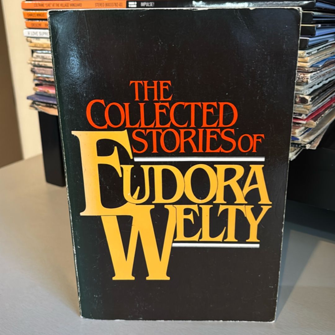 The Collected Stories of Eudora Welty