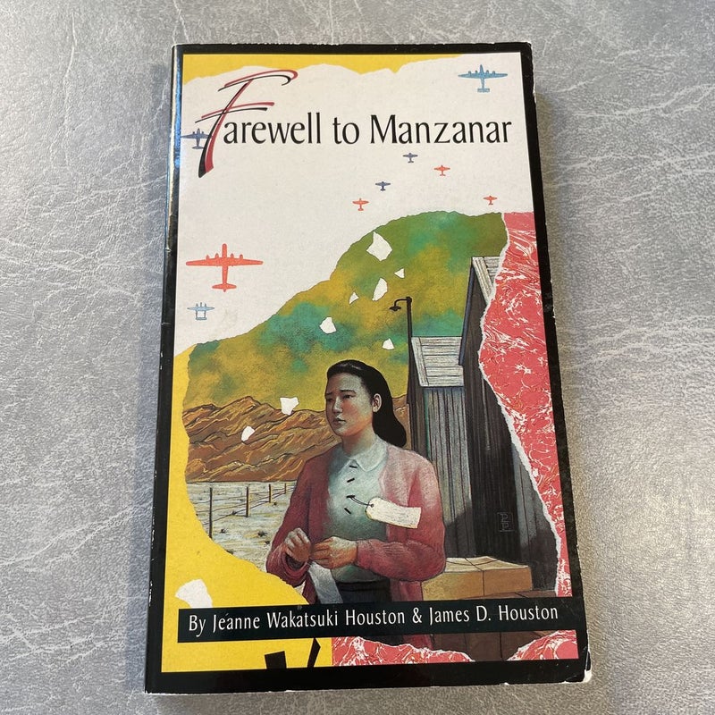 Farewell to Manzanar