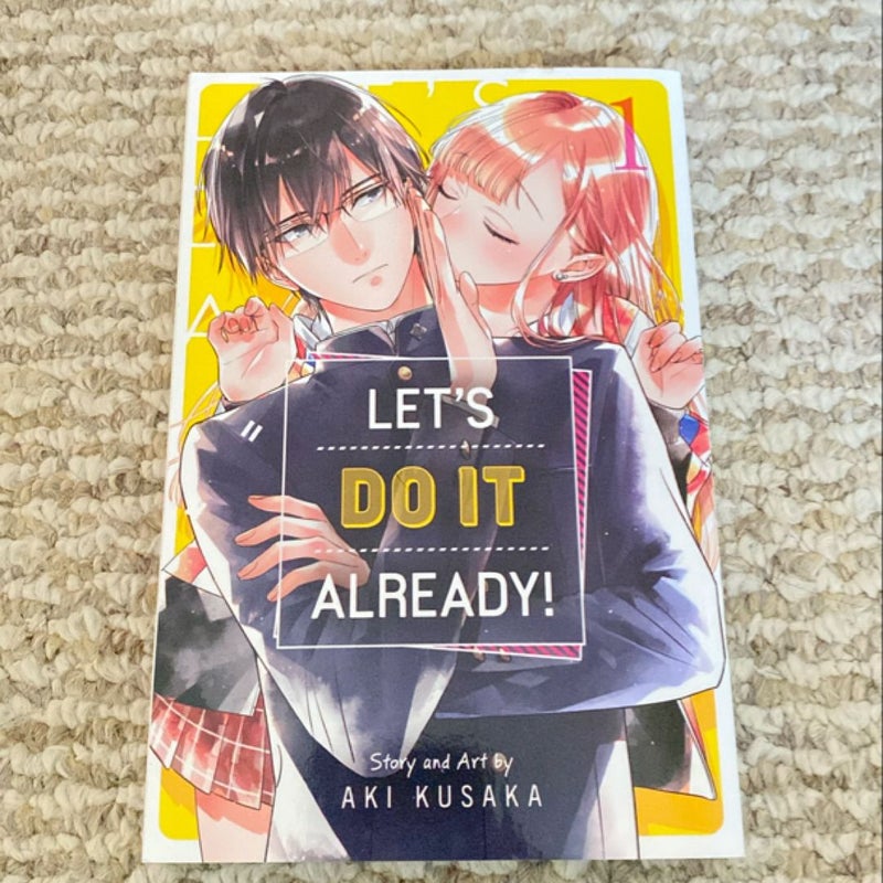 Let's Do It Already!, Vol. 1