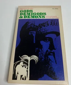 Gods, Demigods and Demons