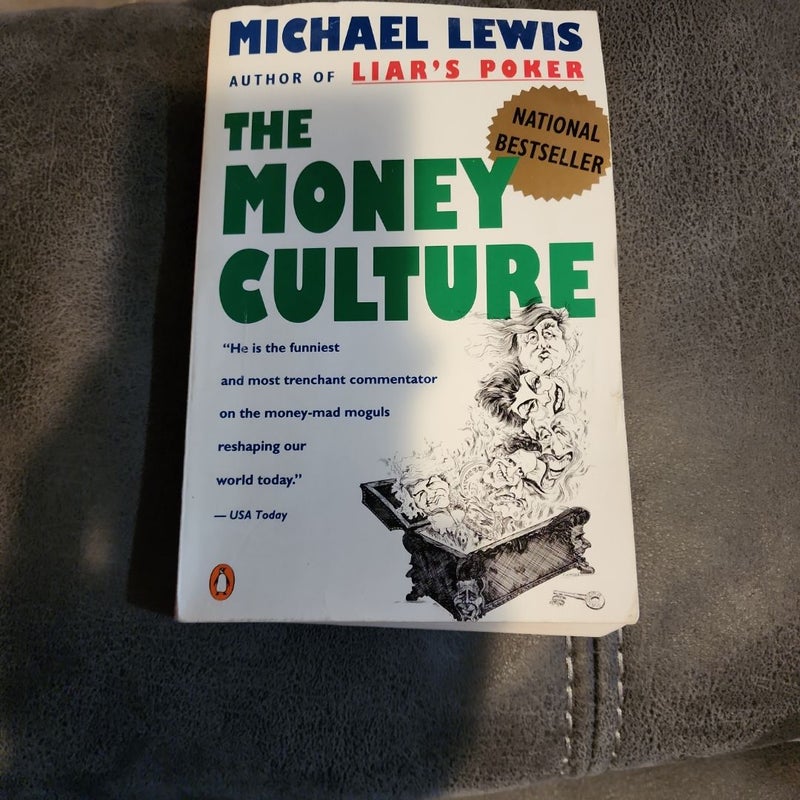 The Money Culture