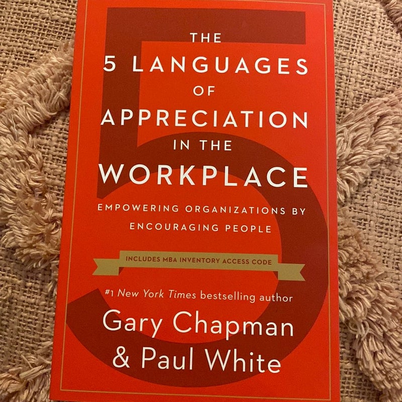 The 5 Languages of Appreciation in the Workplace