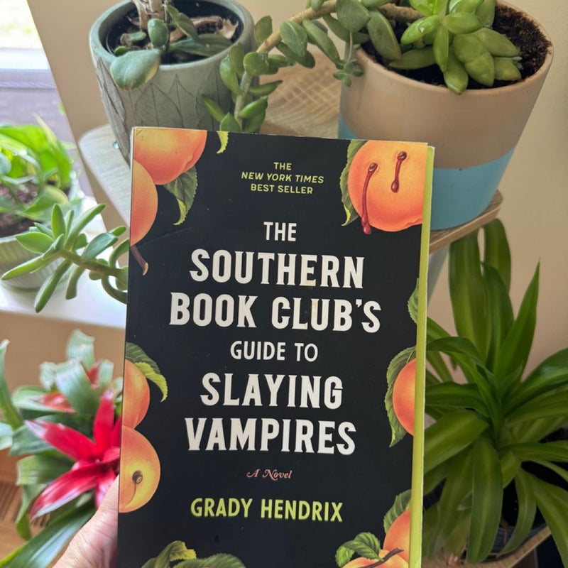 The Southern Book Club's Guide to Slaying Vampires