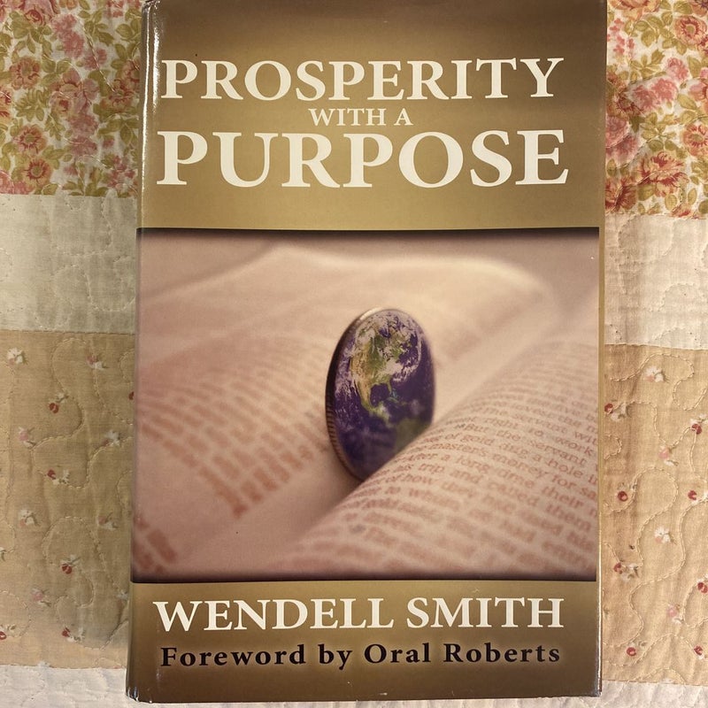 Prosperity with a Purpose 