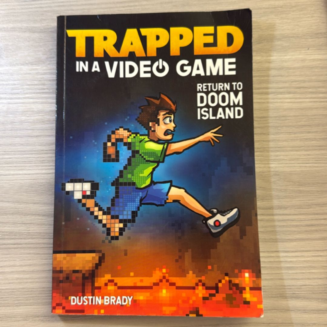 Trapped in a Video Game