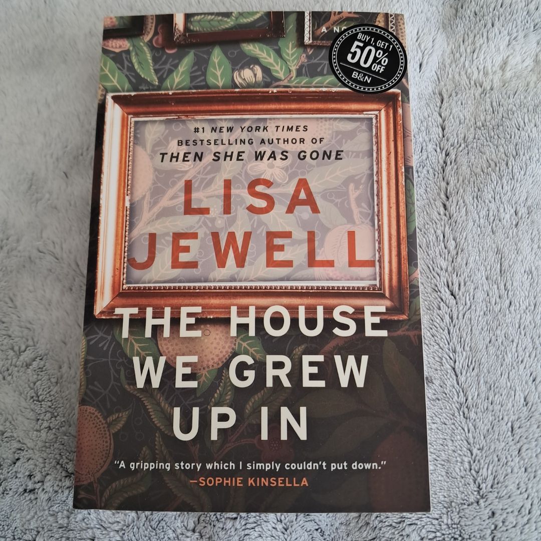 The House We Grew up In