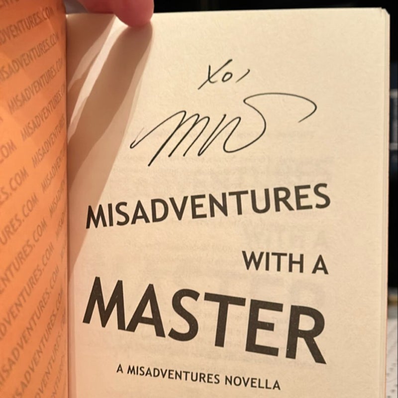 Misadventures with a Master (Signed)