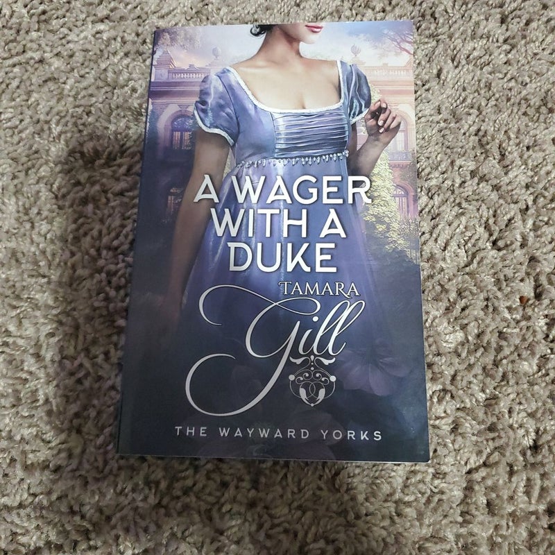 A Wager with a Duke