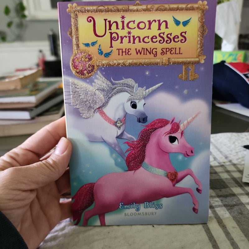 Unicorn Princesses 10: the Wing Spell