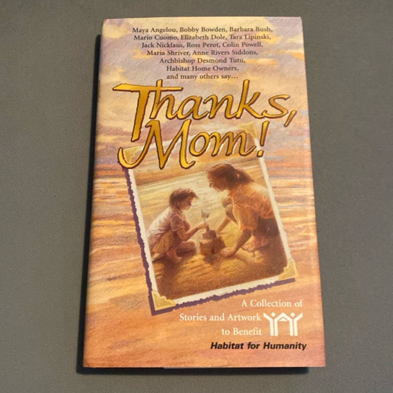 Thanks, Mom!