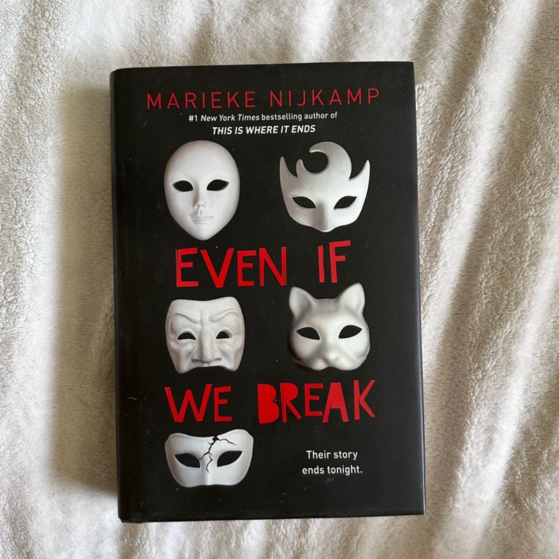 Even If We Break