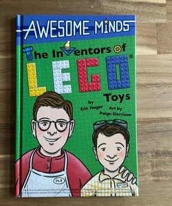 Awesome Minds: the Inventors of LEGO(R) Toys