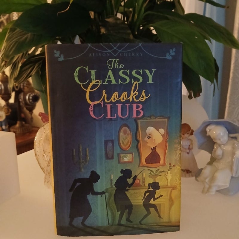 The Classy Crooks Club