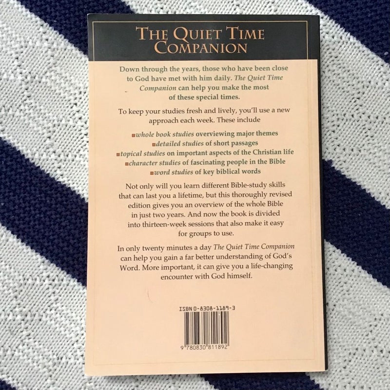 The Quiet Time Companion: A Daily Guide Through the Bible