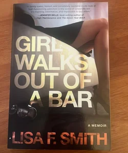 Girl Walks Out of a Bar