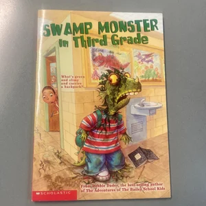 Swamp Monster in Third Grade