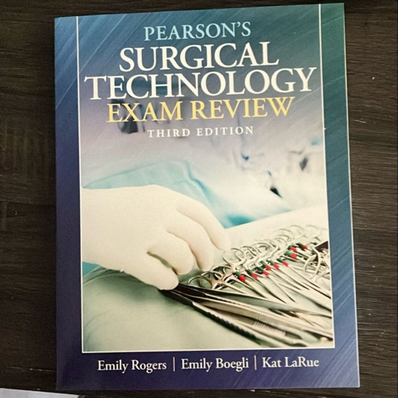 Pearson's Surgical Technology Exam Review