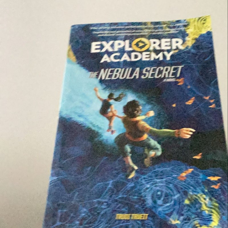 Explorer Academy: the Nebula Secret (Book 1)