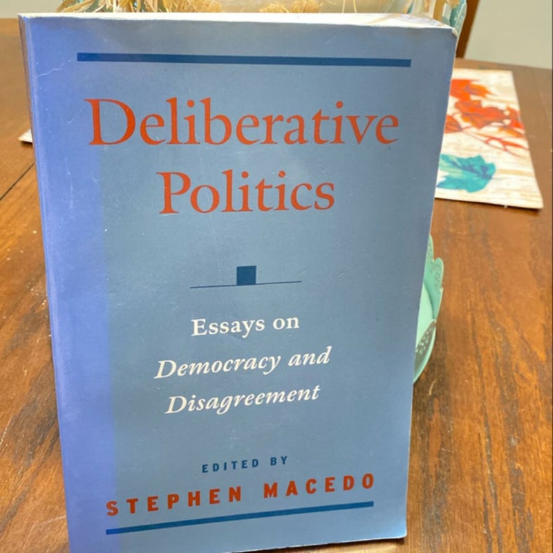 Deliberative Politics