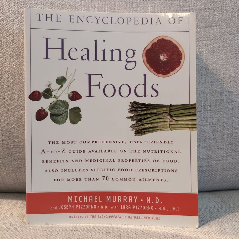 Encyclopedia of Healing Foods