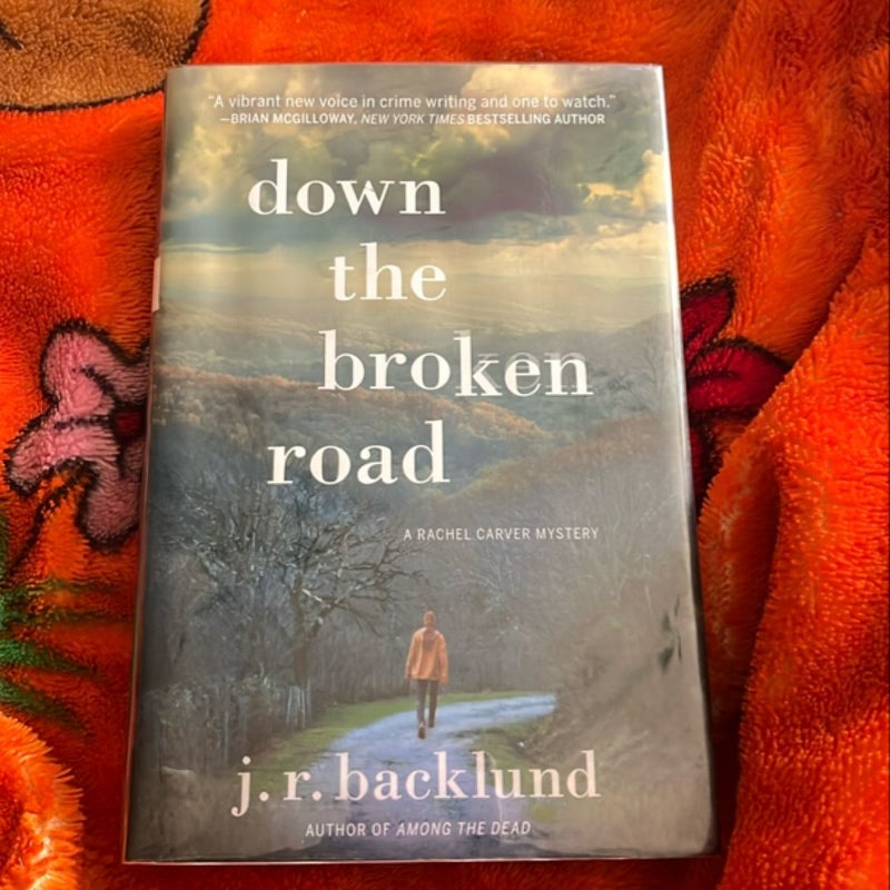 Down the Broken Road