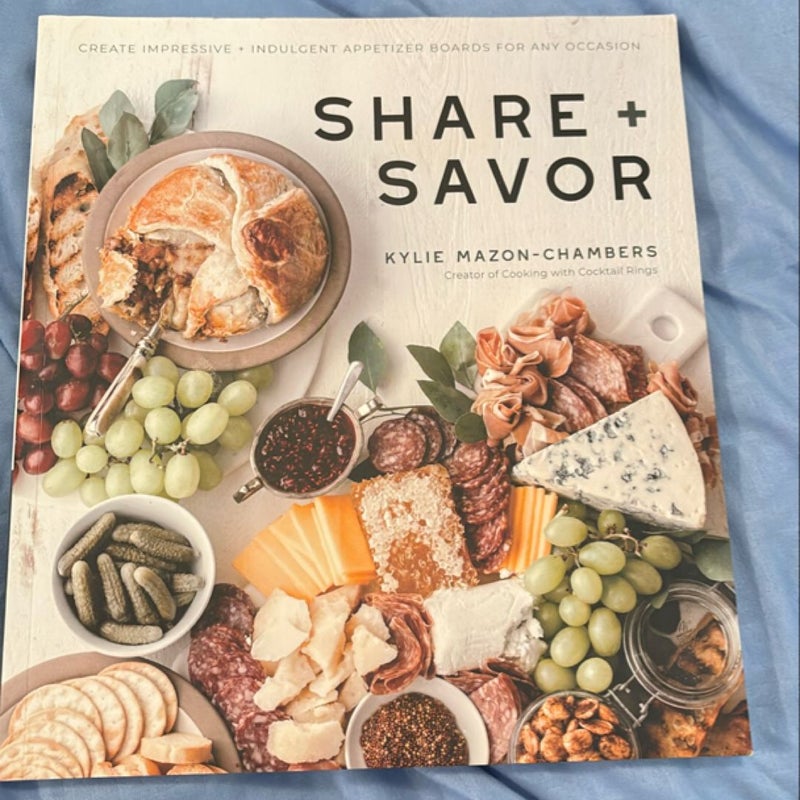 Share + Savor