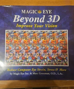 Magic Eye Beyond 3D: Improve Your Vision