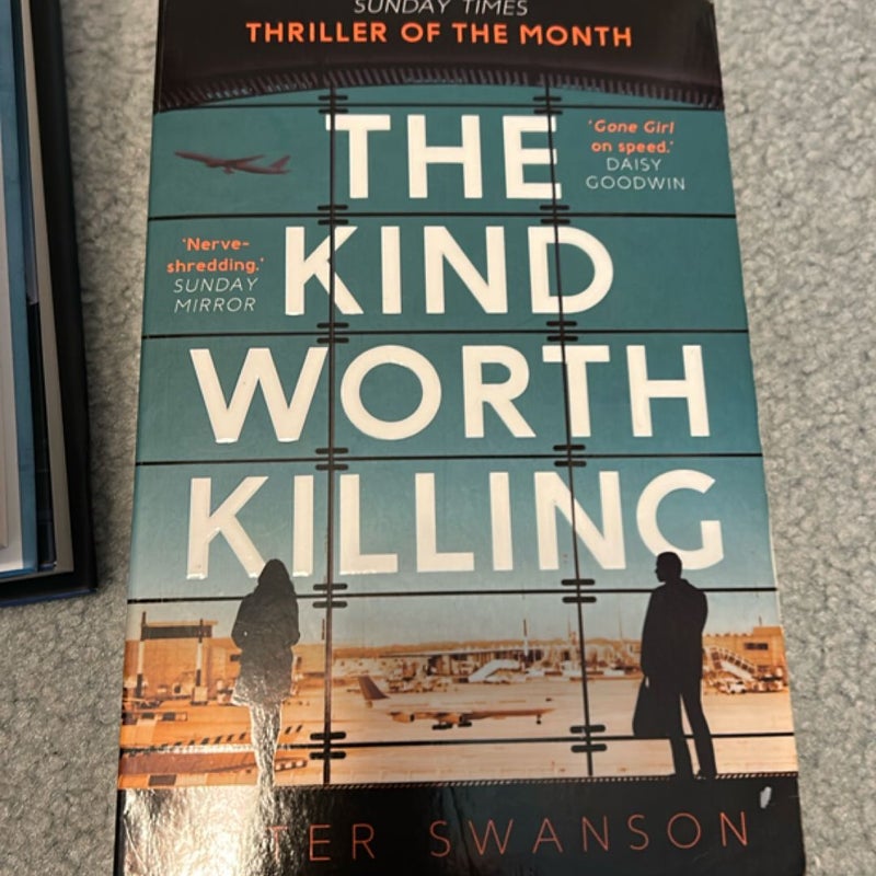 The Kind Worth Killing