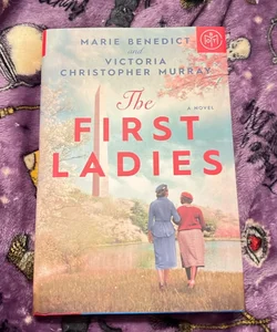 The First Ladies (BOTM edition)