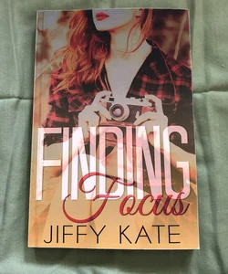Finding Focus -signed copy