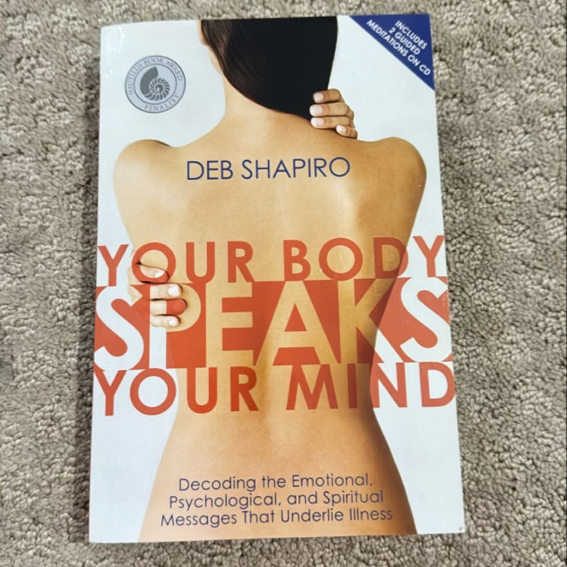 Your Body Speaks Your Mind